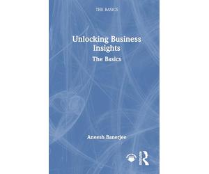 Unlocking Business Insights: The Basics