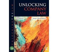 Unlocking Company Law (Unlocking the Law)