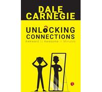 Unlocking Connections Awkward to Awesome in Minutes