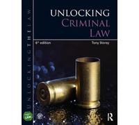 Unlocking Criminal Law (Unlocking the Law)