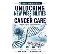 UNLOCKING NEW POSSIBILITIES IN CANCER CARE