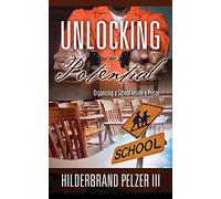 Unlocking Potential: Organizing a School Inside a Prison