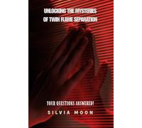 Unlocking the Mysteries of Twin Flame Separation: Your Questions Answered! (Twin Flame Separation Answers)