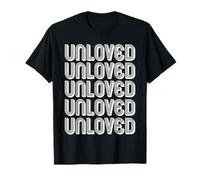 Unloved T-Shirt