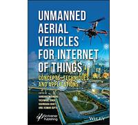 Unmanned Aerial Vehicles for Internet of Things (IoT): Concepts, Techniques, and Applications