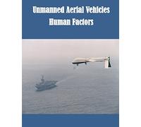 Unmanned Aerial Vehicles Human Factors