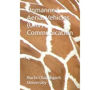 Unmanned Aerial Vehicles (UAV) Communication