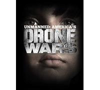 Unmanned: America's Drone War