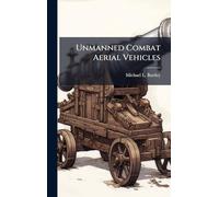 Unmanned Combat Aerial Vehicles