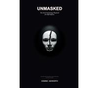 Unmasked: The Dark Psychology Playbook for Self-Defense
