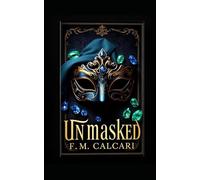 Unmasked: The Sapphire & Emerald Series: Book One (The Sapphire and Emerald Series)
