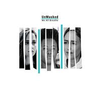 UnMasked: We All Breathe