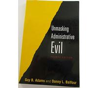 Unmasking Administrative Evil