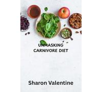 UNMASKING CARNIVORE DIET