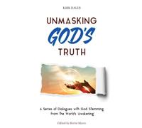 Unmasking God's Truth