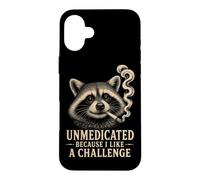 Unmedicated Because I Like A Challenge Therapy Humor Case for iPhone 16 Plus