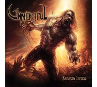Unmerciful - Ravenous Impulse