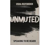 Unmuted: Speaking to be heard