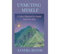 Unmuting Myself: A Voice Silenced by Doubt Dared to Rise