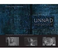 Unnad - Indigenous: Photography and painting from the Hebrides