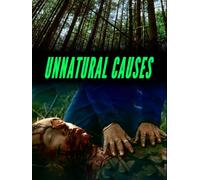 Unnatural Causes