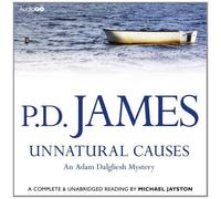 Unnatural Causes (Audiogo) by P. D. James (2013-06-06)