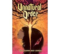 Unnatural Order Vol. 1: The Prisoner : Volume 1