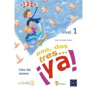 Uno, dos tres...Ya! : Libro del alumno + audio (downloadable) 1 - A1