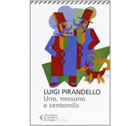Uno, nessuno centomila