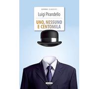 Uno, nessuno e centomila