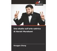 Uno studio sull'arte satirica di Haruki Murakami
