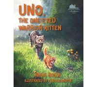 Uno the One-Eyed Warrior Kitten: 1 (Barnyard Buddies)