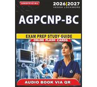 Unofficial AGPCNP-BC Exam Prep Study Guide