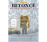 Unofficial Beyoncé Book and Crochet Kit: Includes Everything to Crochet Your Own Beyoncé: Includes Everything to Crochet Your Own Beyoncé - Beyoncé ... Plastic Safety Eyes, Fiberfill Stuffing