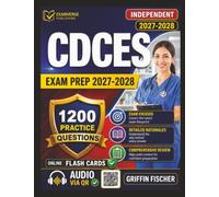 Unofficial CDCES Exam Prep 2026-2027: Diabetes Care Certification Preparation with 1200 Exam-Style Practice Questions And Detailed Explanations