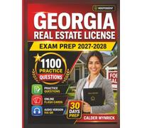 Unofficial Georgia Real Estate License Exam Prep 2026-2027: 1100 Practice Questions with Detailed Explanations and Domains Coverage