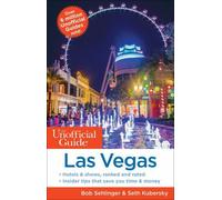 Unofficial Guide to Las Vegas, Paperback by Sehlinger, Bob; Kubersky, Seth, B...