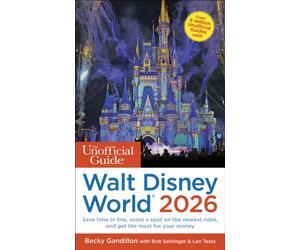 Unofficial Guide to Walt Disney World 2026