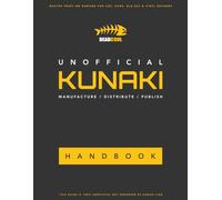 Unofficial Kunaki Handbook: Master Print on Demand for CDs, DVDs, Blu-ray & Vinyl Records