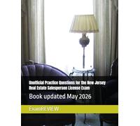 Unofficial Practice Questions for the New Jersey Real Estate Salesperson License Exam