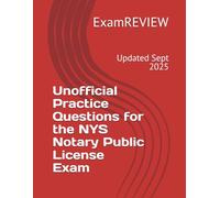 Unofficial Practice Questions for the NYS Notary Public License Exam