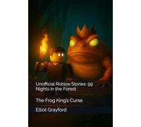 Unofficial Roblox Stories: 99 Nights in the Forest: The Frog King’s Curse (Scary Roblox Stories)