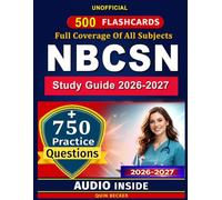 Unofficial study guide: Neonatal Board Certified Subspecialty Nurse Exam Prep: 750 Practice Questions, 500 Flashcards, Advanced Neonatal Nursing ... Management What You Get in This Study Package