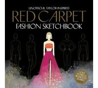 Unofficial Taylor-Inspired Red Carpet Fashion Sketchbook