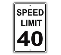 Unoopler Speed Limit 40 MPH Miles per Hour Black Letters Zone Slow Down Speeding Restriction Alert Attention Caution Warning Notice Tin Sign Metal Tin 12x16 inch Sign Plate
