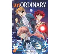 unOrdinary book 3: New for 2025, the third book of Webtoon’s biggest and most popular action-packed supernatural manga YA web comics!
