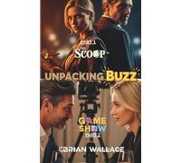 Unpacking Buzz: 2 (Siren's Spring)