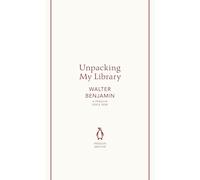 Unpacking My Library: Benjamin Walter (Penguin Archive)