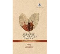 Unpacking Participatory Democracy: From Theory to Practice