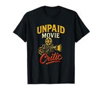 UNPAID Movie Critic - Film Cinema Blogger T-Shirt
